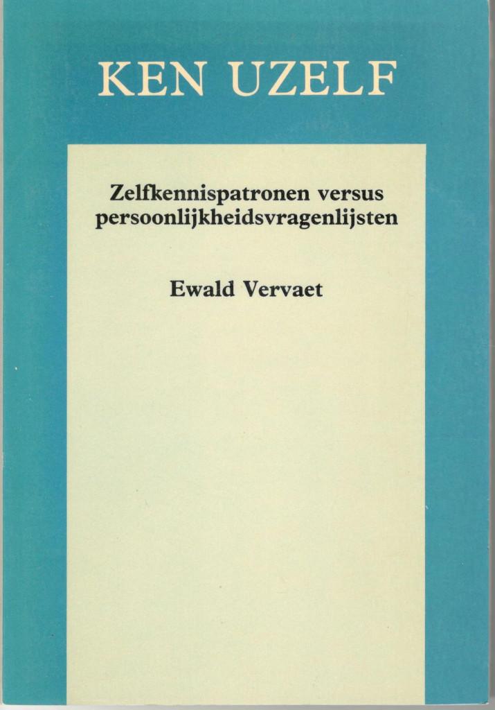 KEN UZELF Zelfkennispatronen versus persoonlijkheidsvragen., Ophalen of Verzenden, Zo goed als nieuw, Sociale psychologie
