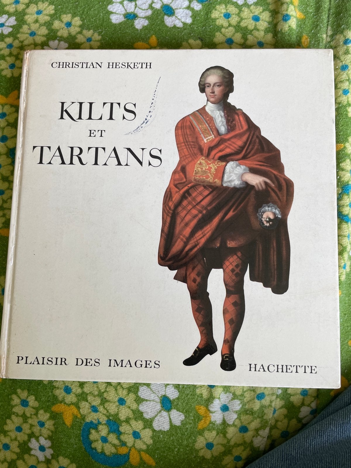 Kilts et Tartans - Christian Hesketh (Frans), Ophalen of Verzenden, Gelezen, Europa overig