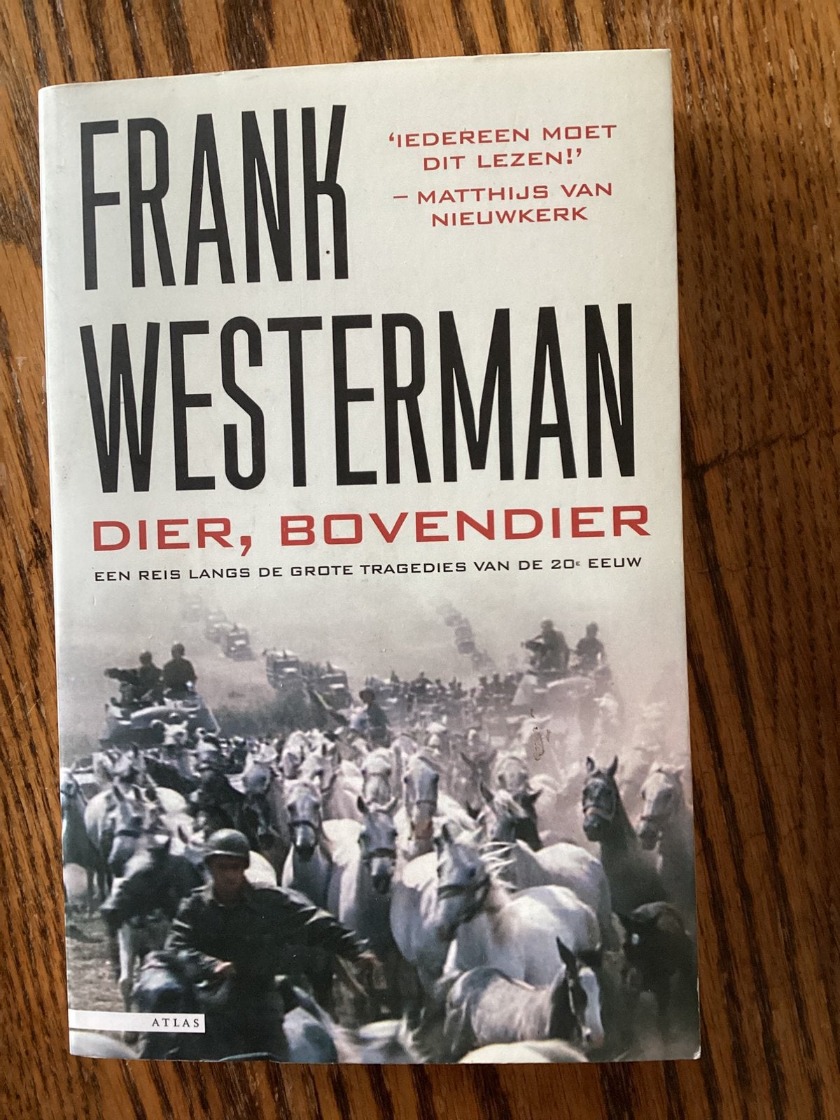 Dier, bovendier - Frank Westerman., Ophalen of Verzenden, Nieuw, Politiek en Staatkunde, Nederland