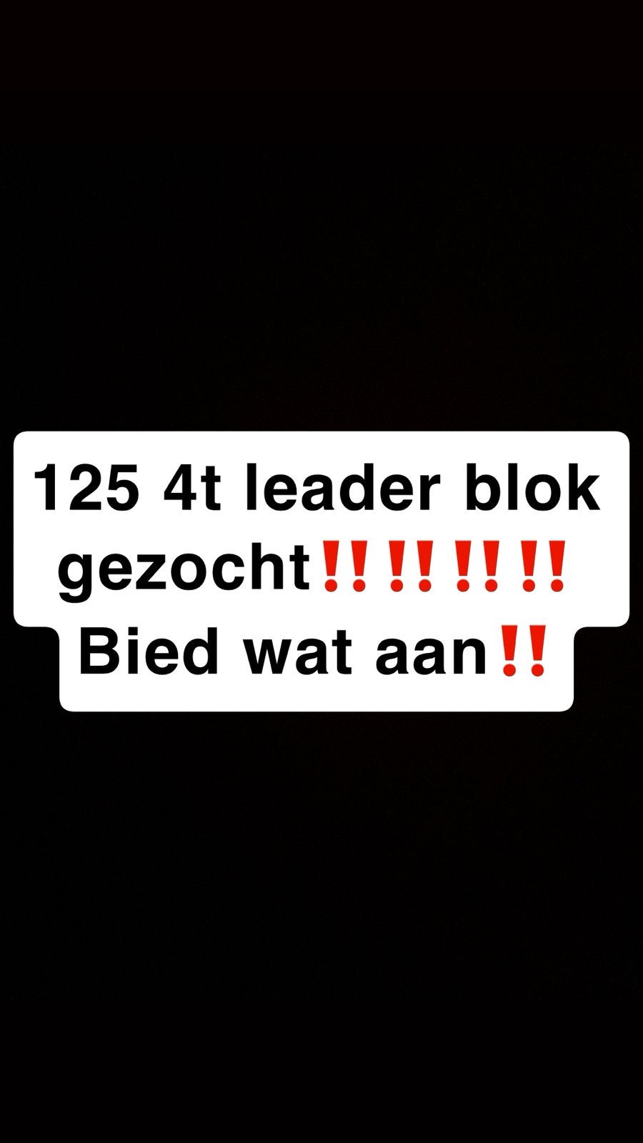 125 4t leader blok gezocht‼️‼️, 33 - 40 uur, Overige vormen
