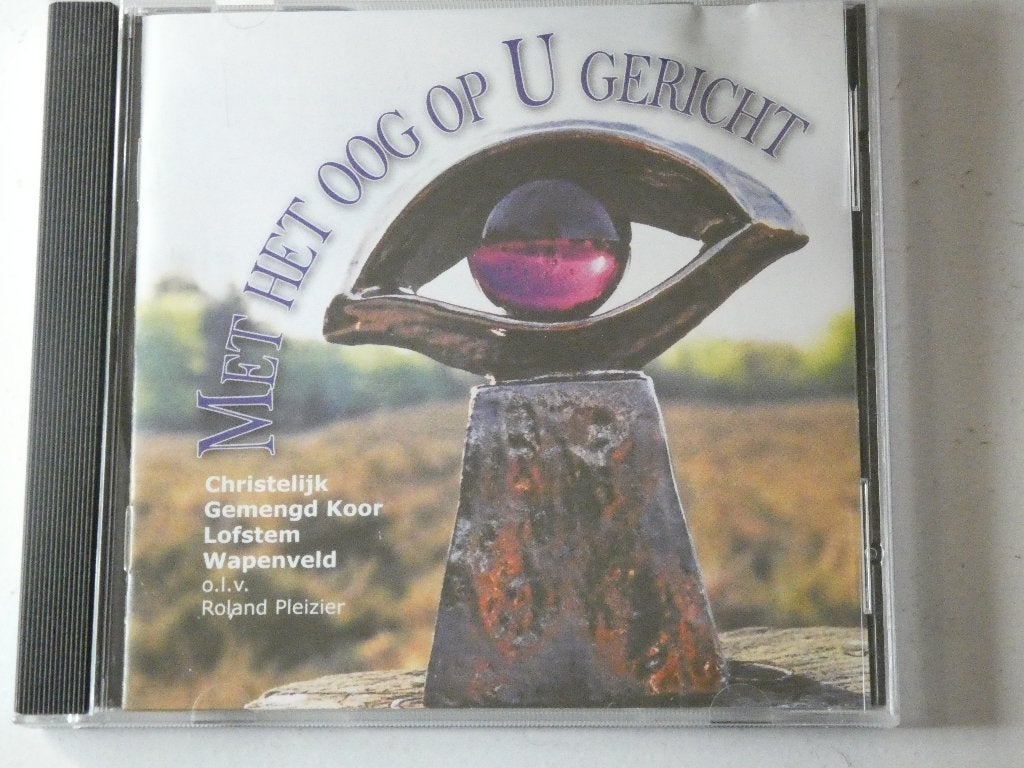 Chr Gemengd Koor Lofstem Wapenveld Met het oog op U gericht, Verzenden, Gebruikt, Koren of Klassiek