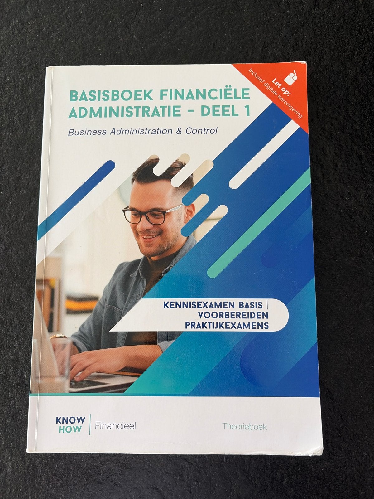 Basisboek Financiële Administratie - Deel 1 (Ongebruikt), Ophalen of Verzenden, Beta, Nieuw, MBO