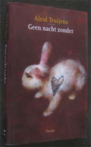 Aleid Truijens : Geen nacht zonder, Ophalen of Verzenden, Zo goed als nieuw