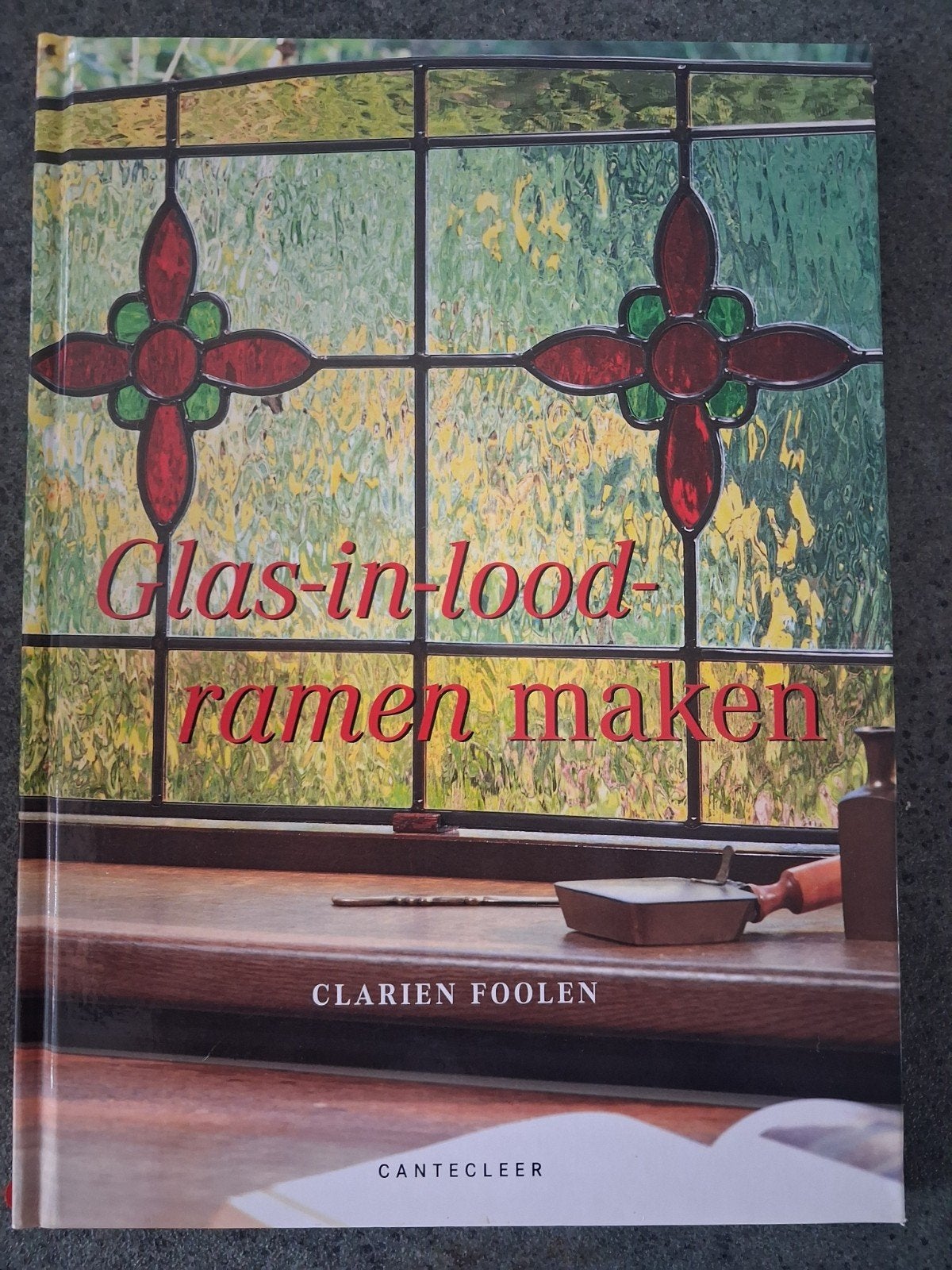 C. Foolen - Glas-in-loodramen maken, C. Foolen, Nieuw, Ophalen of Verzenden, Overige onderwerpen