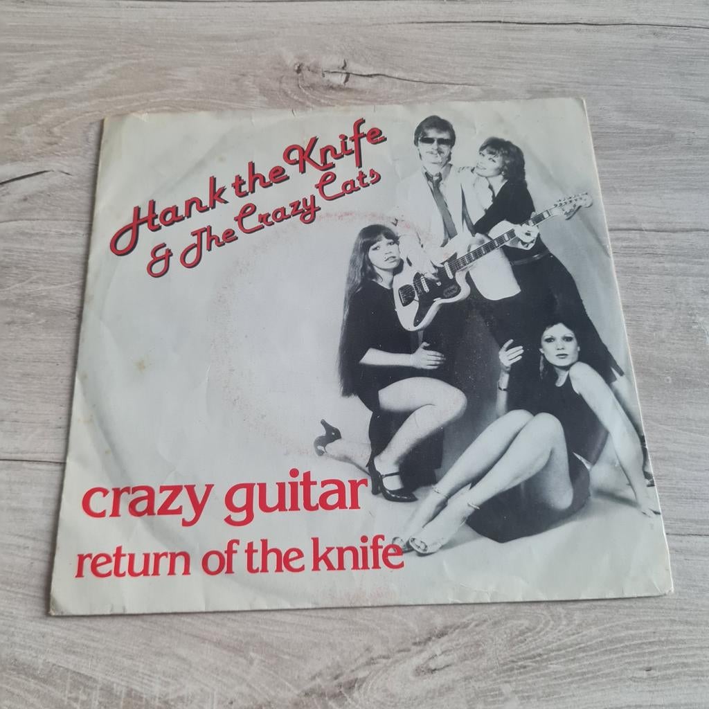 Hank the Knife & The Crazy Cats - Crazy Guitar Single, Cd's en Dvd's, Vinyl Singles, Gebruikt, 7 inch, Ophalen of Verzenden, Pop