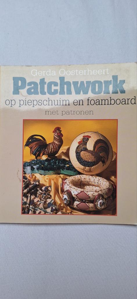 G. Oosterheert - Patchwork op piepschuim en foamboard, Verzenden, Zo goed als nieuw