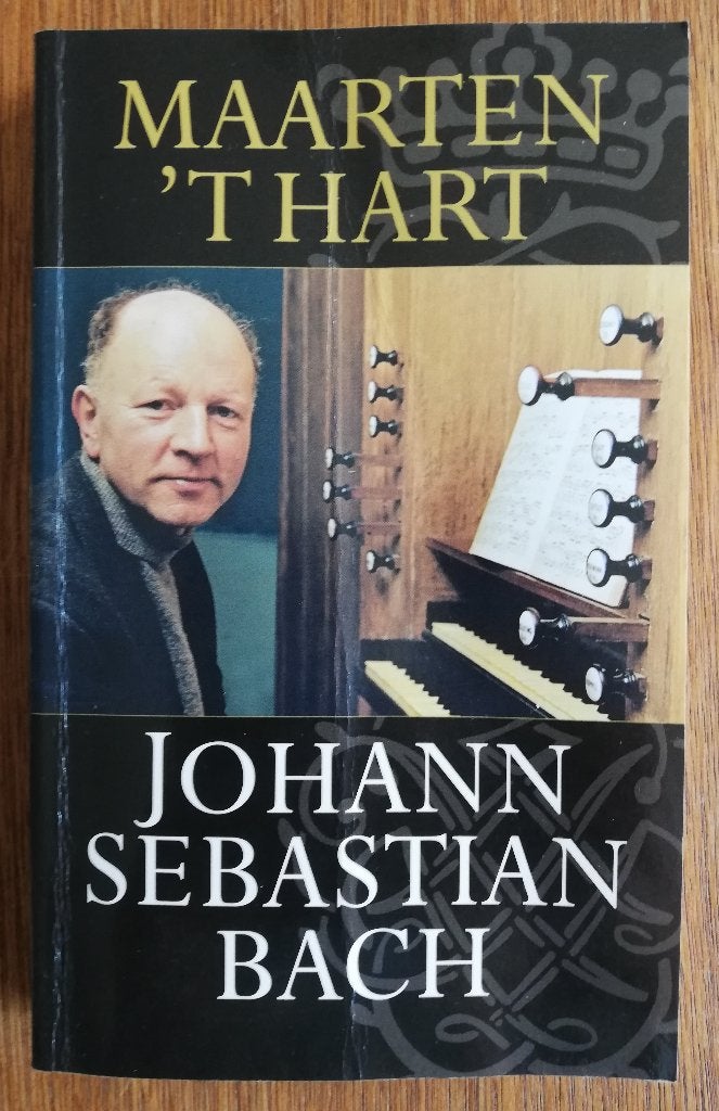 Johann Sebastian Bach - Maarten 't Hart, Ophalen of Verzenden, Gelezen