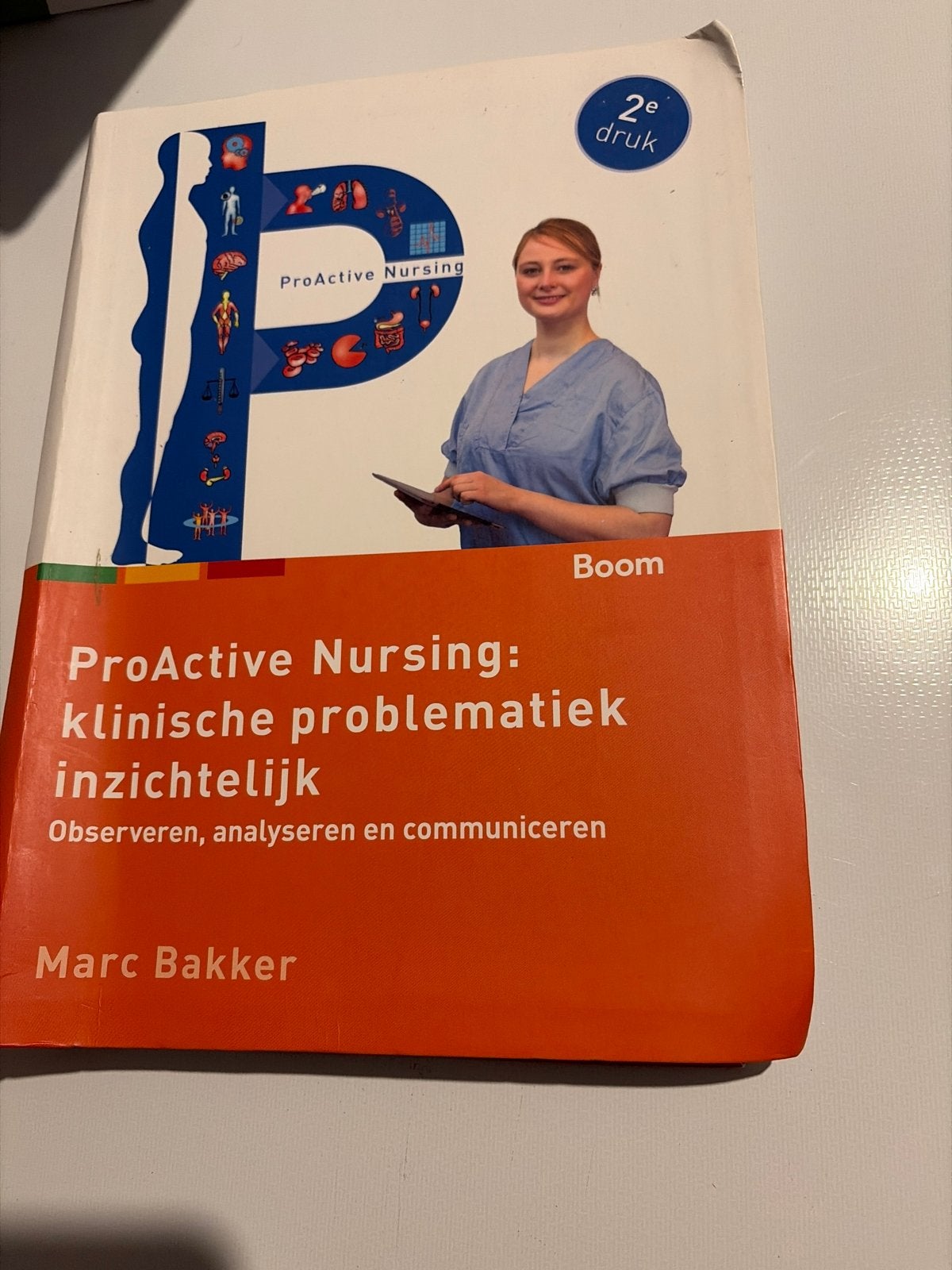 ProActive Nursing: klinische problematiek inzichtelijk, Boeken, Ophalen of Verzenden, Gamma, Zo goed als nieuw, HBO