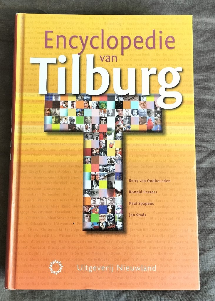 Encyclopedie van Tilburg, Ophalen of Verzenden, Zo goed als nieuw, Berry van Oudheusden, Ronald Peeters, Paul Spapens en Jan Stads