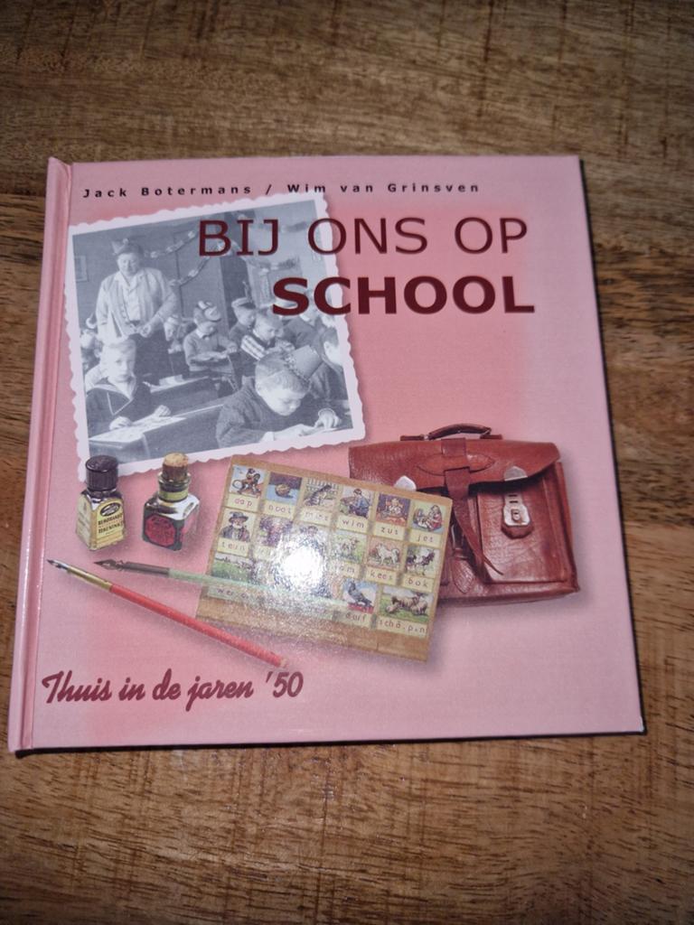 Jack Botermans - Bij ons op school, Boeken, Ophalen of Verzenden, Zo goed als nieuw, Jack Botermans; W. van Grinsven