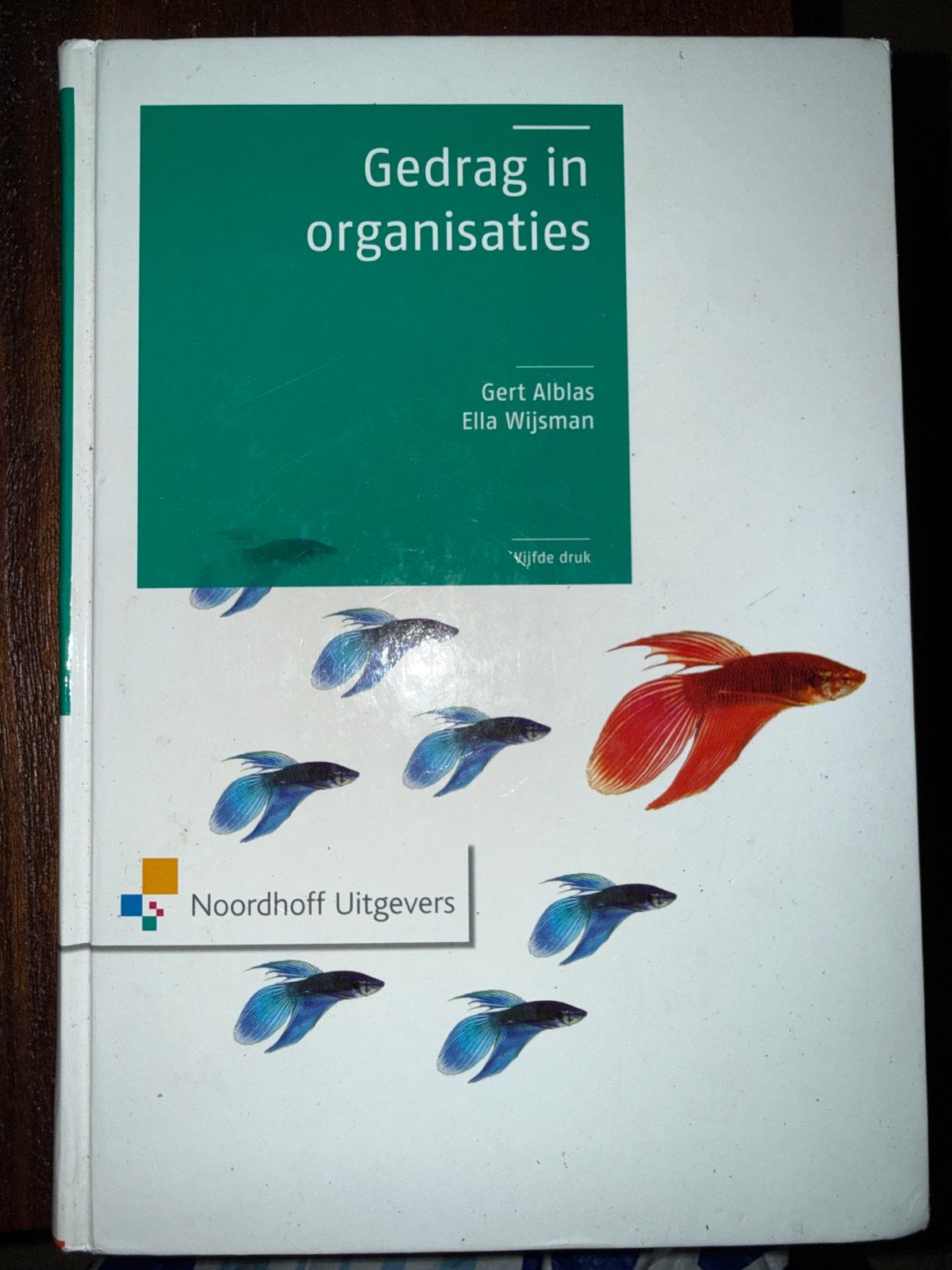 Gedrag in organisaties - Gert Alblas & Ella Wijsmans, Boeken, Ophalen of Verzenden, Gamma, Zo goed als nieuw, Overige niveaus