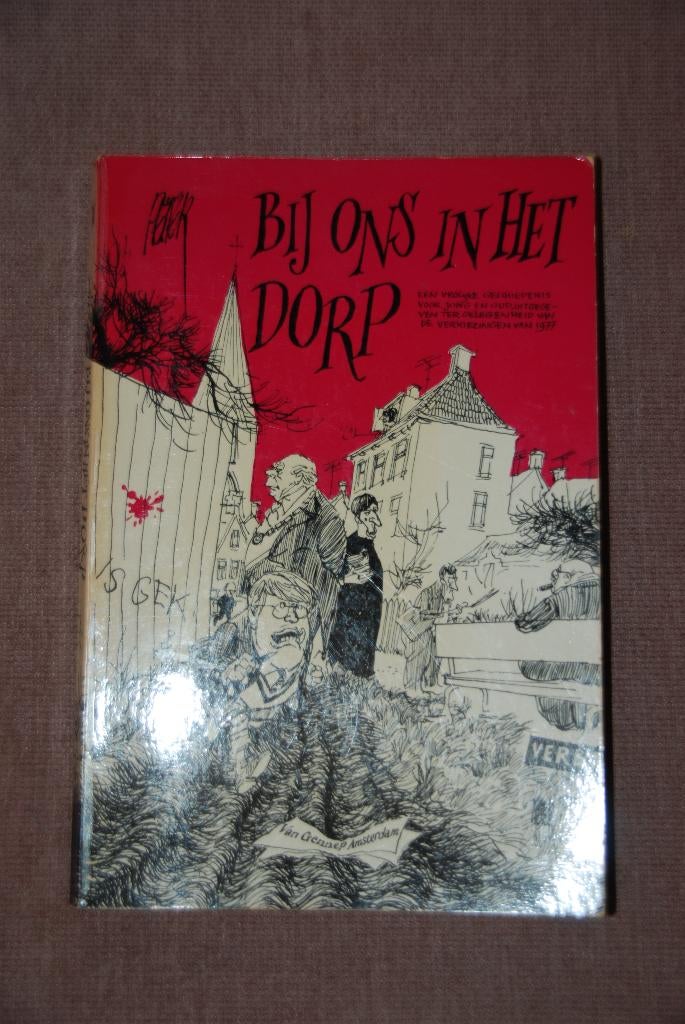 PETER VAN STRAATEN - BIJ ONS IN HET DORP, Boeken, Humor, Ophalen, Gelezen, Cartoons