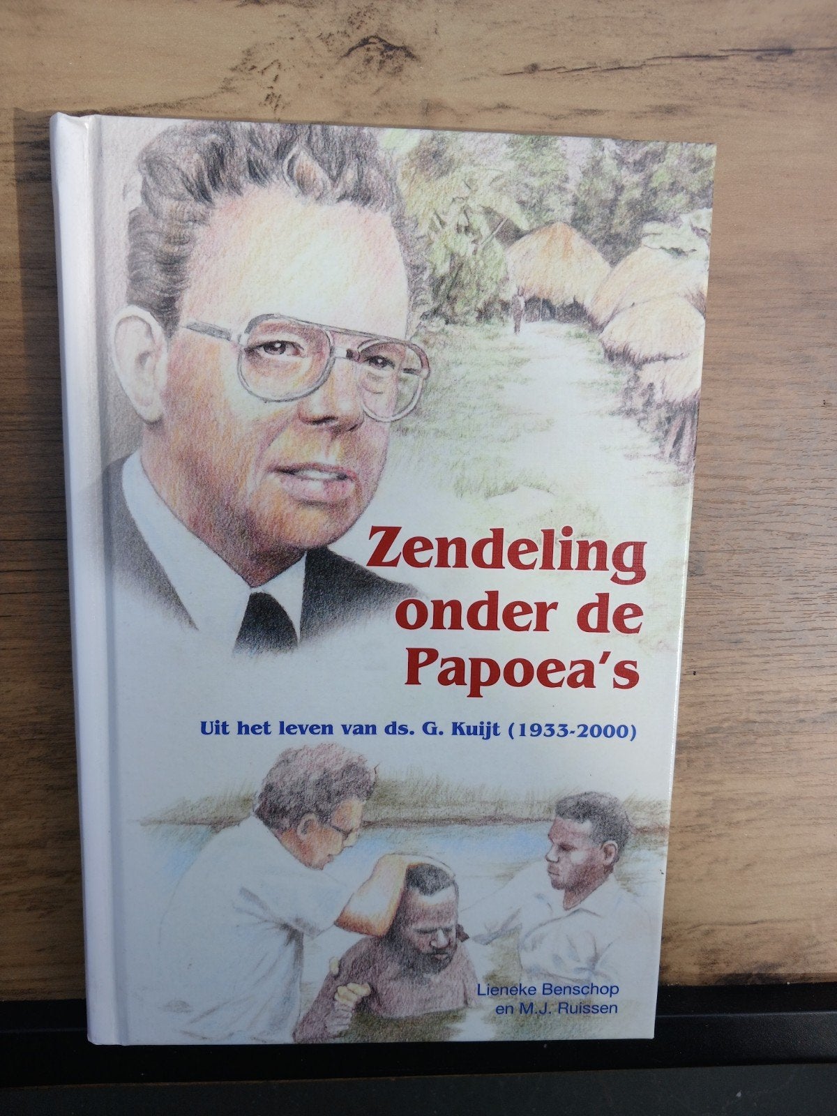 Zendeling onder de Papoea's - ds. G. Kuijt (1933-2000), Ophalen of Verzenden, Zo goed als nieuw, Lieneke Benschop en M.J. Ruissen
