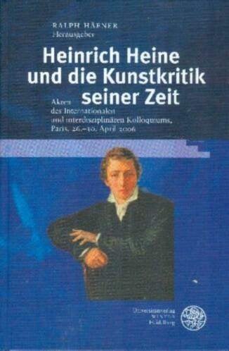Heinrich Heine und die Kunstkritik seiner Zeit NR0093, Gelezen, Verzenden, Overige onderwerpen, Ralph Häfner Herausgeber