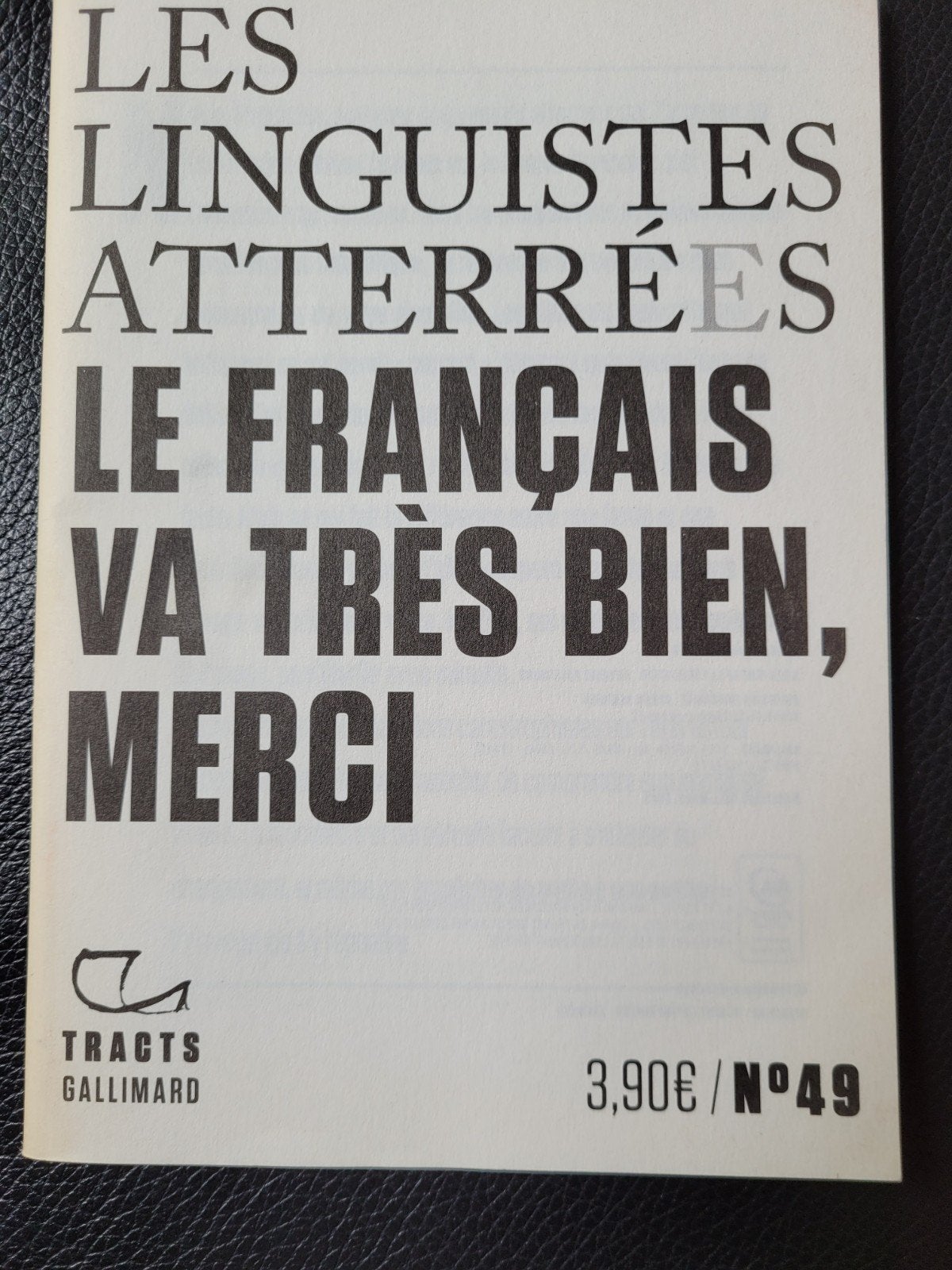 Les Linguistes Atterrées - Le Français Va Très Bien, Merci, Boeken, Frans, Non-fictie, Ophalen of Verzenden, Zo goed als nieuw