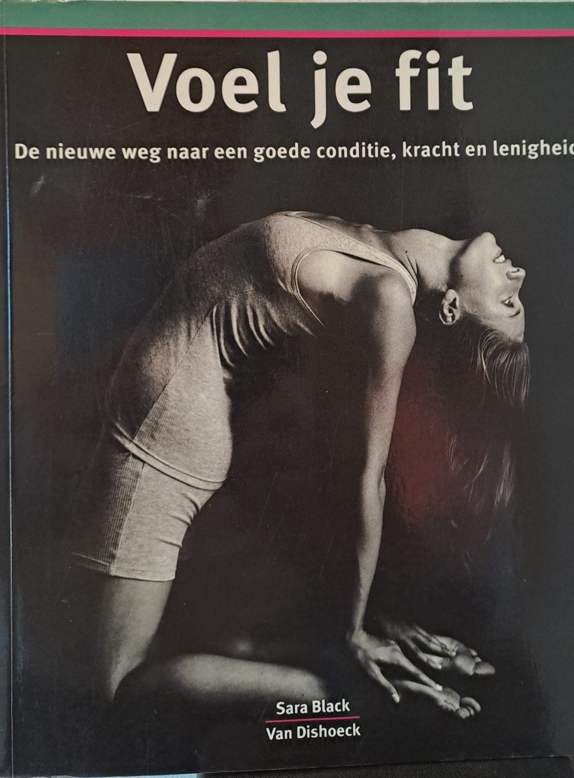 Voel je fit: Conditie, kracht en lenigheid, Verzenden, Gelezen