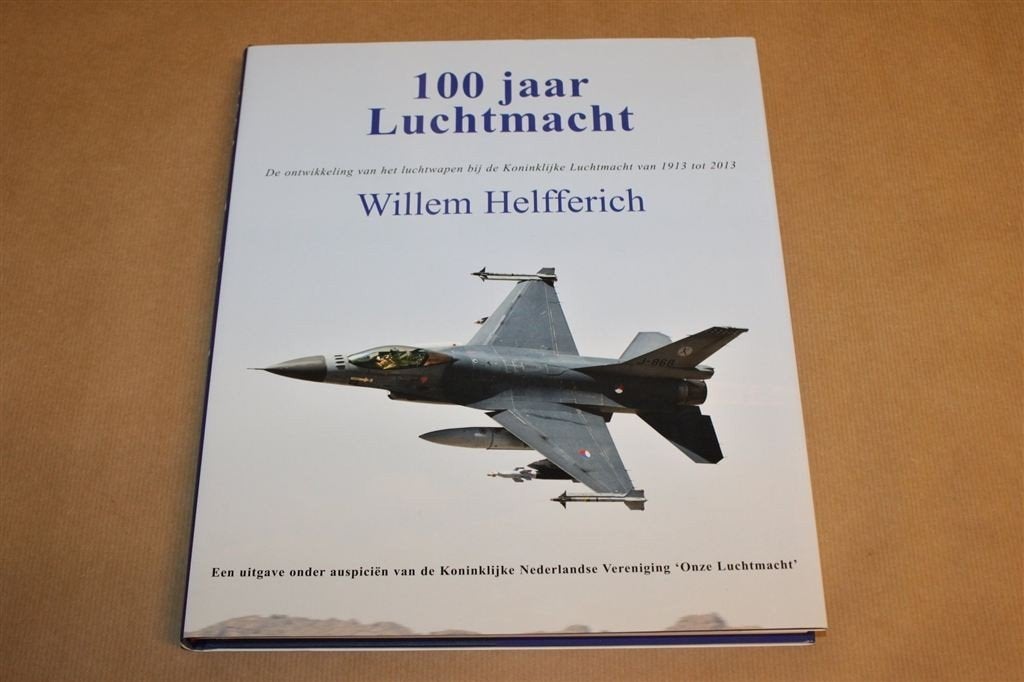 100 Jaar Luchtmacht — Koninklijke Luchtmacht 1913-2013, Schaalmodel, -, -, Ophalen of Verzenden