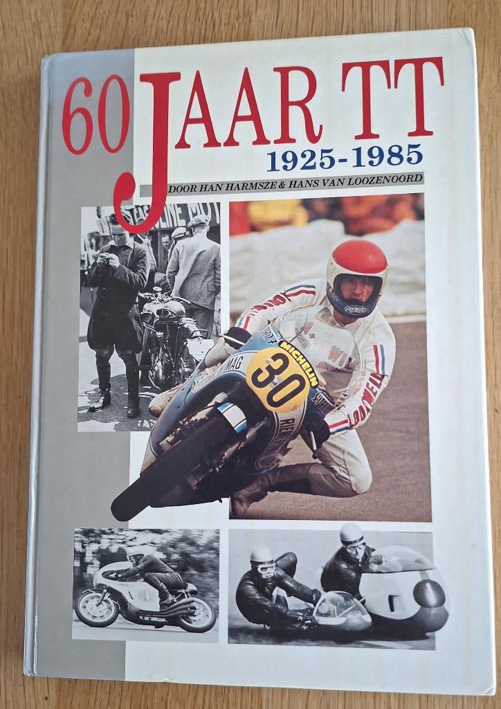 60 jaar TT  Assen, Ophalen of Verzenden, Gelezen, Han Harmsze & Hans van Loozenoord, Algemeen