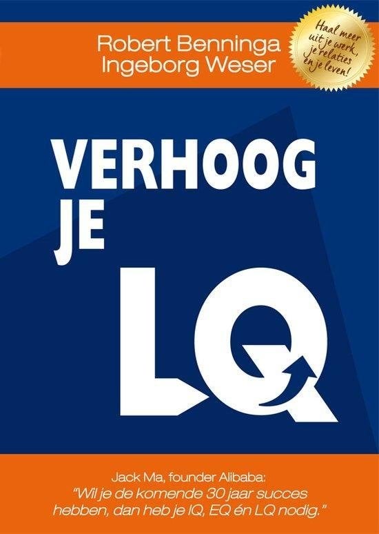 Robert Benninga Verhoog je LQ, Boeken, Psychologie, Ophalen of Verzenden, Nieuw