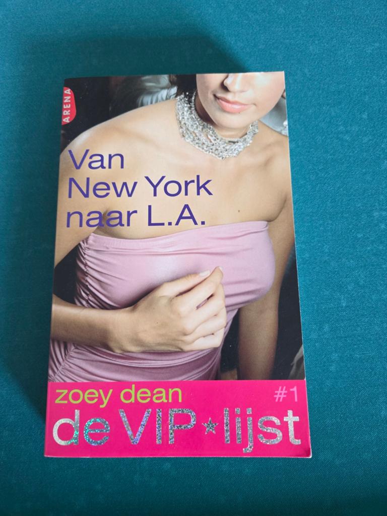 Zoey Dean - Van New York naar L.A., Ophalen of Verzenden, Zo goed als nieuw, Zoey Dean