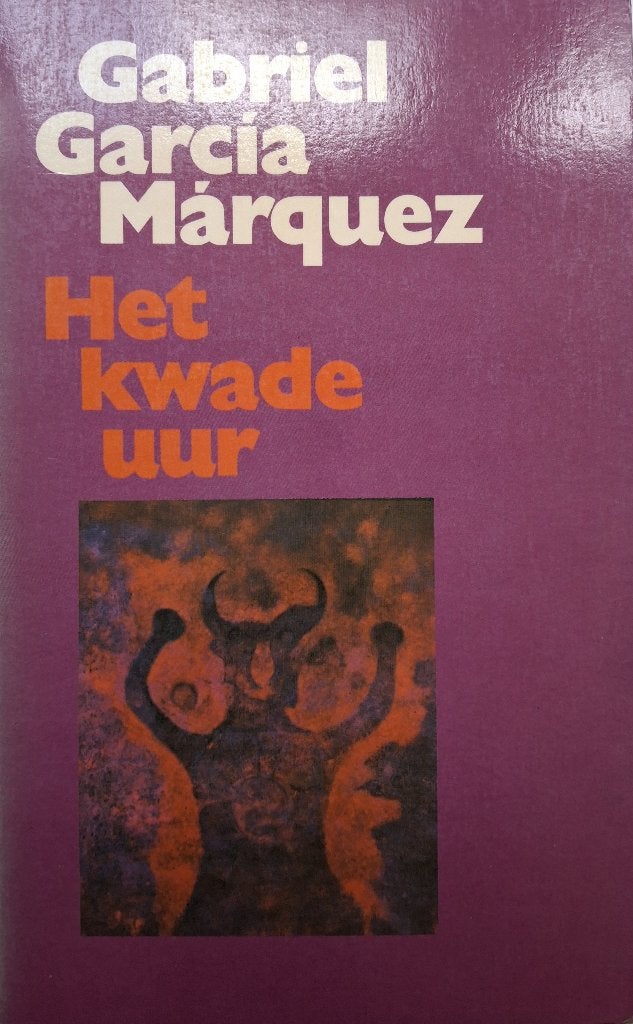 Gabriel García Márquez - Het kwade uur (Ex.3), Ophalen of Verzenden, Gelezen, Wereld overig