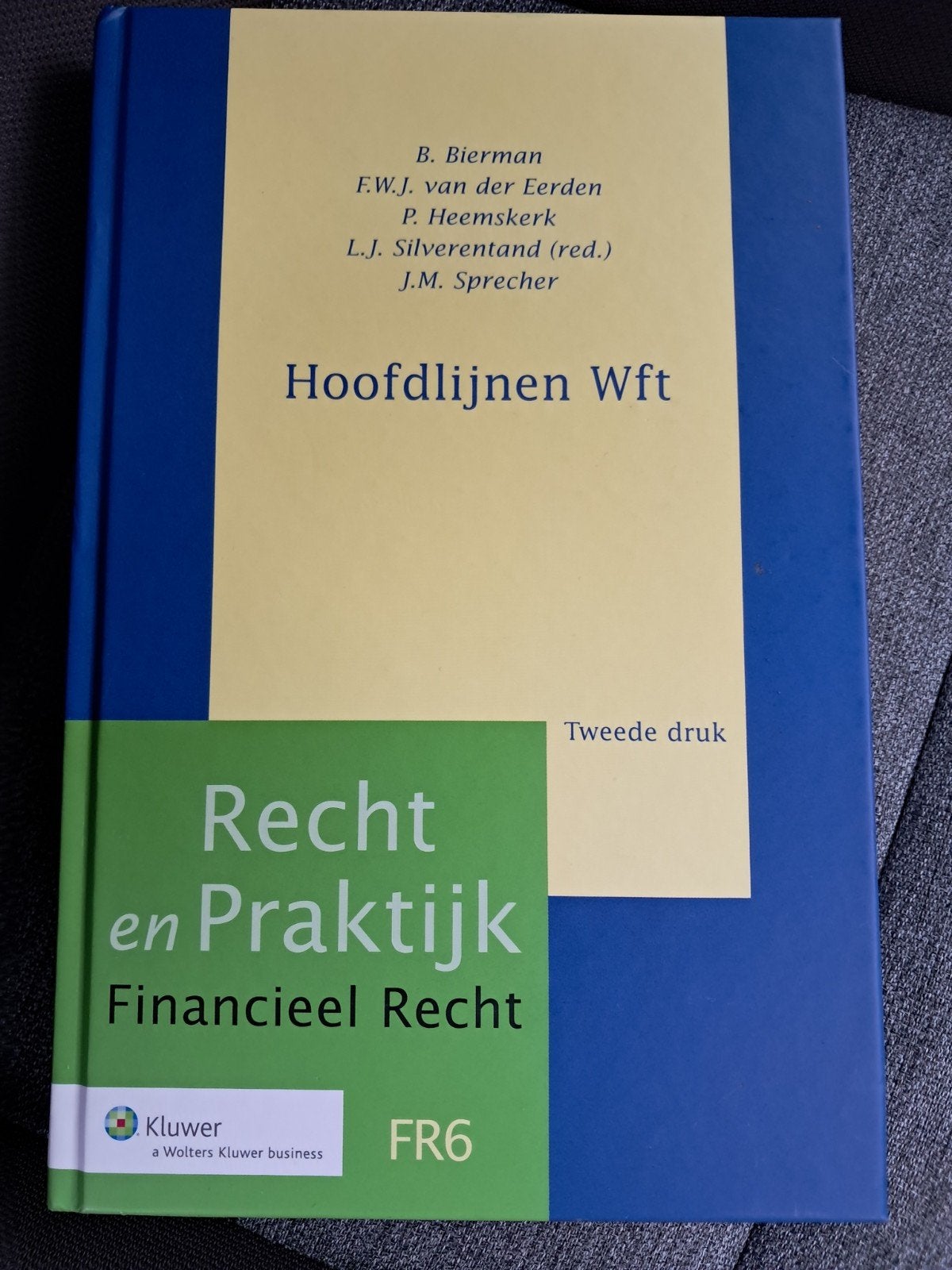 Hoofdlijnen Wft - Recht en Praktijk Financieel Recht, Zo goed als nieuw, , L.J. Silverentand (red.), J.M. Sprecher, Gamma, HBO
