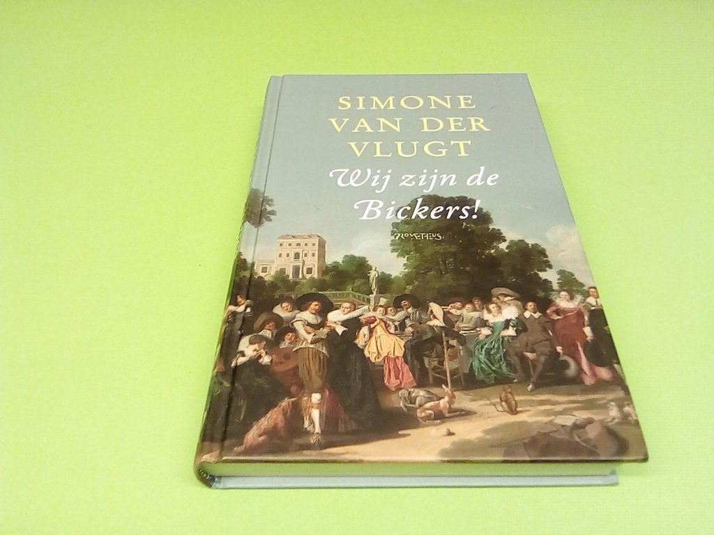Simone van der Vlugt - Wij zijn de Bickers!, Simone van der Vlugt, Ophalen of Verzenden, Zo goed als nieuw, Nederland