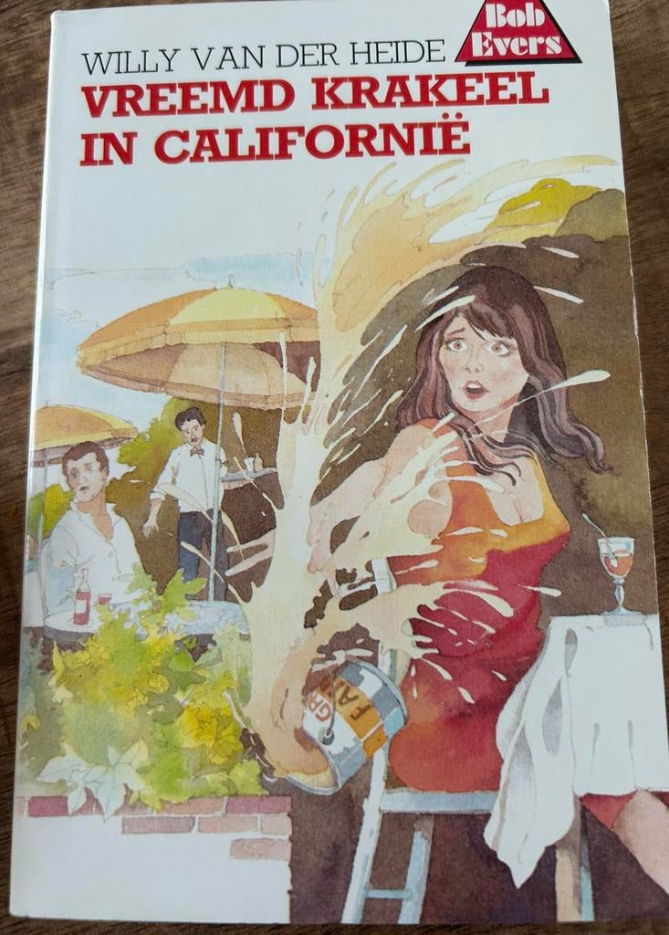 Bob Evers - Vreemd krakeel in Californië (18e druk), Ophalen of Verzenden, Gelezen