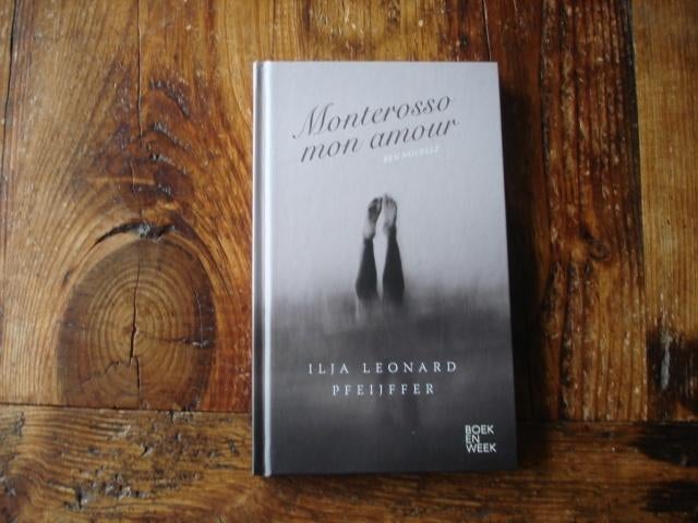 Boekenweek.(1412) monterosso mon amour, ilja leonard, Boeken, Boekenweekgeschenken, Ophalen of Verzenden, Zo goed als nieuw
