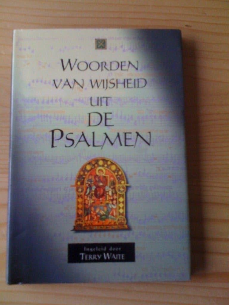 Woorden van Wijsheid, Terry Waite en Philip Law, Christendom | Protestants, Ophalen of Verzenden, Zo goed als nieuw