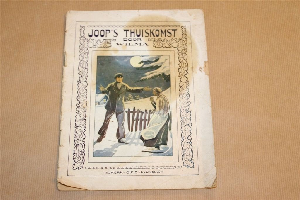 Joop\'s Thuiskomst — Christelijk Kinderverhaal, Antiek 1926, Ophalen of Verzenden