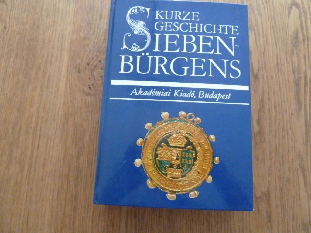 Kurze geschichte Sieben-Bürgens o.a. Gabor Barta, Boeken, Europa, Zo goed als nieuw, Ophalen, 20e eeuw of later
