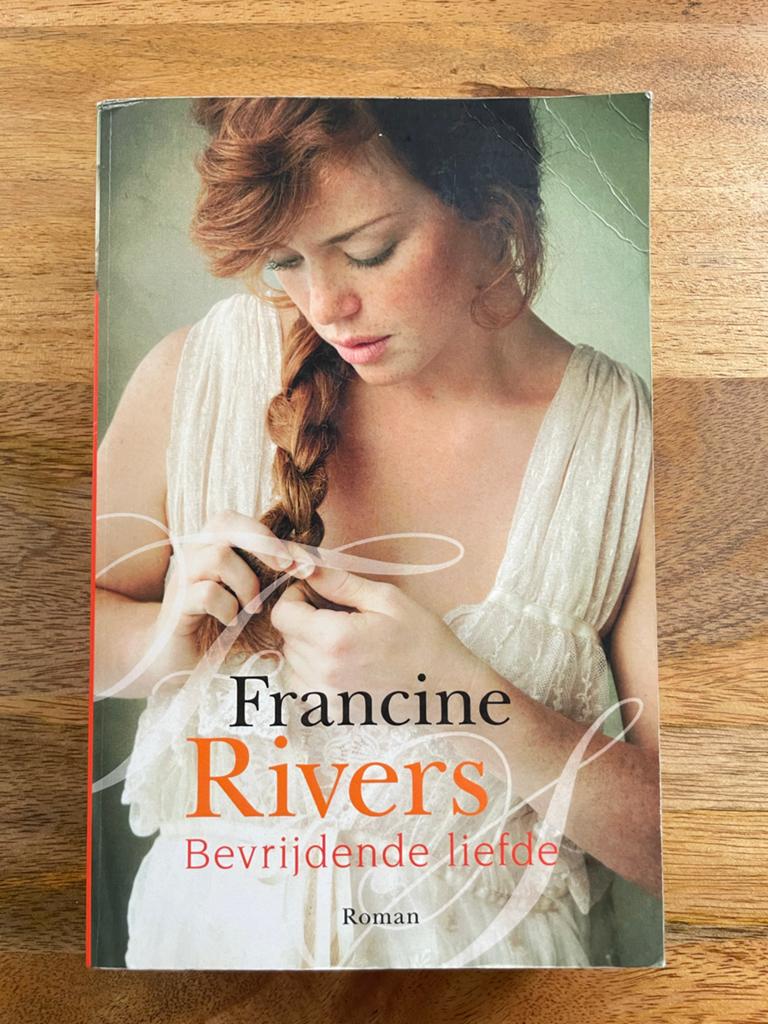 Bevrijdende liefde - Francine Rivers (Roman), Ophalen of Verzenden, Gelezen, Wereld overig