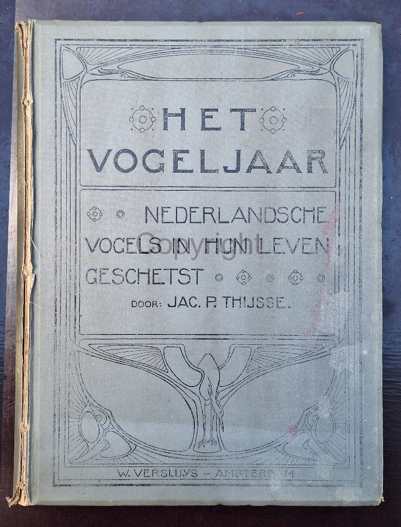 Het Vogeljaar door Jac. P. Thijse eerste druk 1903/1904, Boeken, Vogels, Jac. P. Thijsse, Ophalen, Gelezen