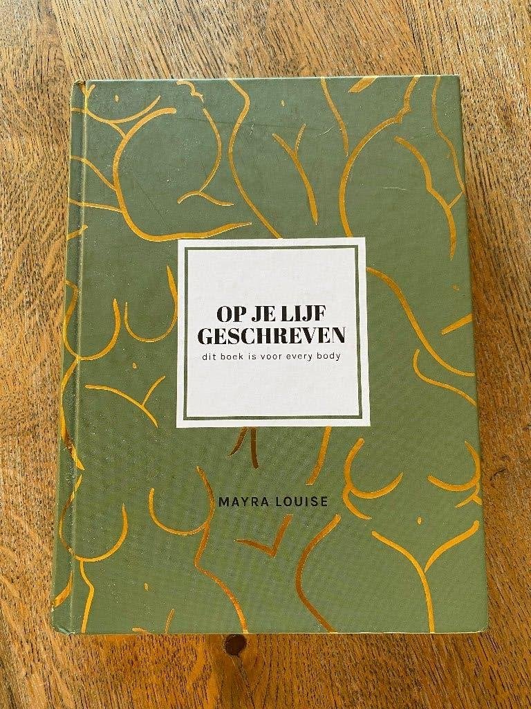Op je lijf geschreven, Gelezen, Sociale psychologie, Mayra Louise, Ophalen of Verzenden
