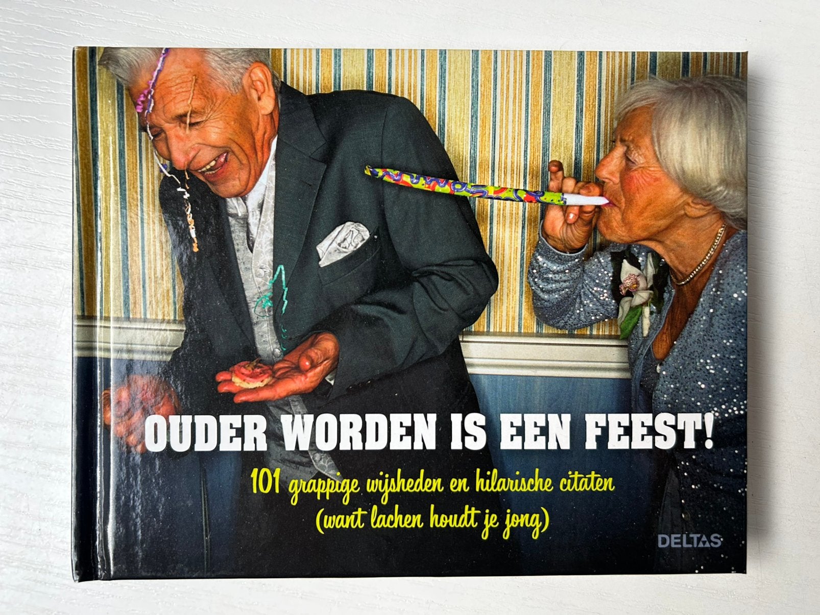 Ouder worden is een feest!, Ophalen of Verzenden, Gelezen
