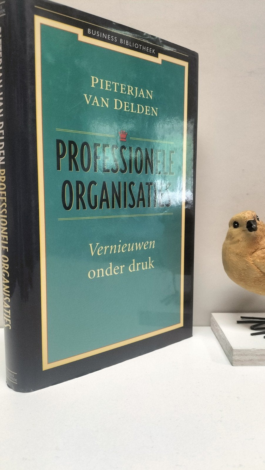 Delden, P.J. Van; Professionele organisaties (vernieuwen, Boeken, Ophalen of Verzenden, Gelezen, Management