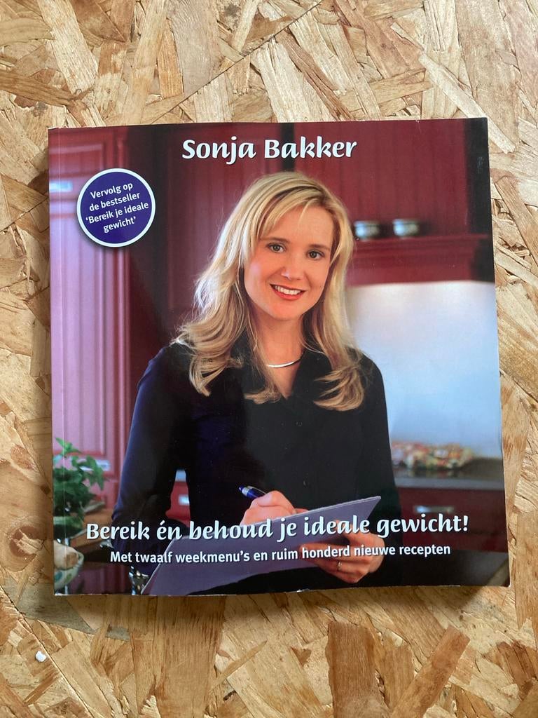 Sonja Bakker bereik en behoud je ideale gewicht, Ophalen of Verzenden, Zo goed als nieuw
