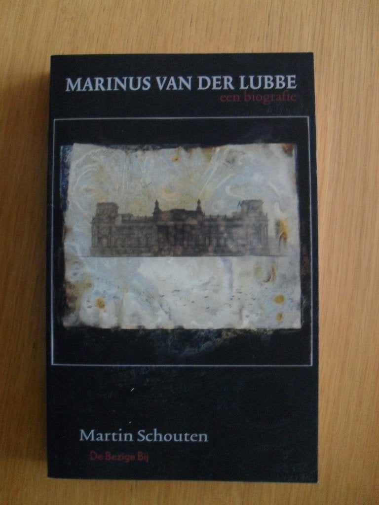 Marinus van der Lubbe van Martin Schouten, Gelezen, Niet van toepassing, Ophalen of Verzenden, Algemeen