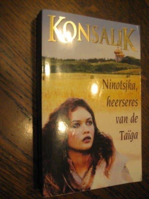Konsalik / ninotsjka heerseres van de taiga, Konsalik, Ophalen of Verzenden, Zo goed als nieuw, Nederland