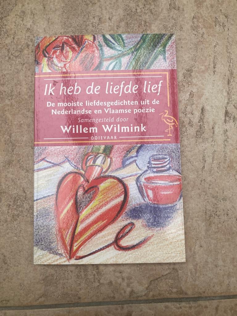 Ik heb de liefde lief - Gedichten van Willem Wilmink, Boeken, Ophalen of Verzenden, Zo goed als nieuw, Eén auteur
