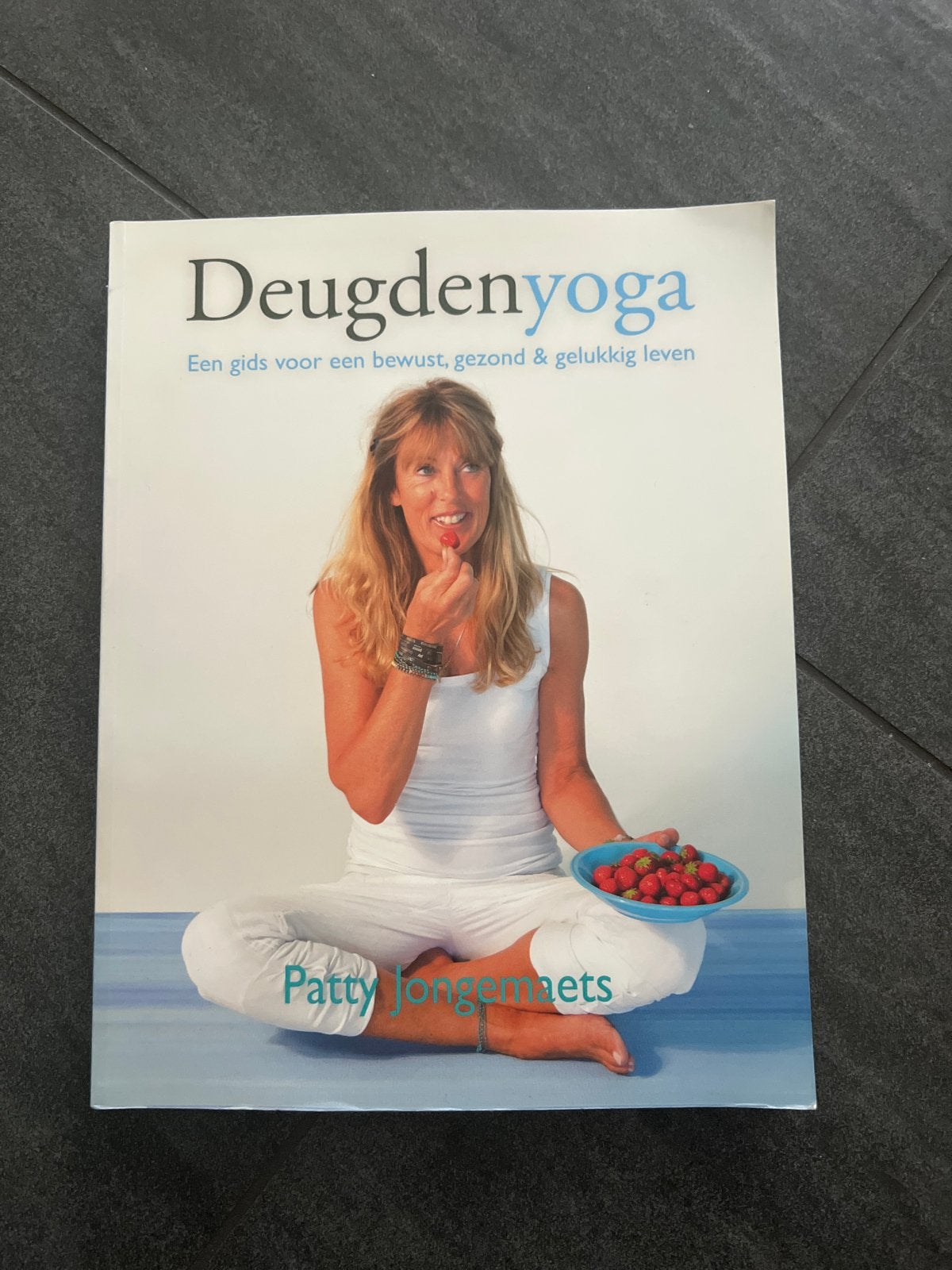 Deugdenyoga: Een gids voor een bewust, gezond & gelukkig lev, Ophalen of Verzenden, Zo goed als nieuw, Gezondheid en Conditie