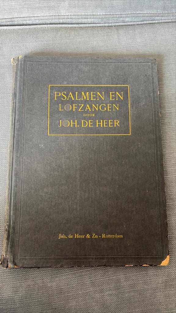 Psalmen en lofzangen door Joh. De heer, Ophalen of Verzenden, Gebruikt, Overige soorten, Religie en Gospel