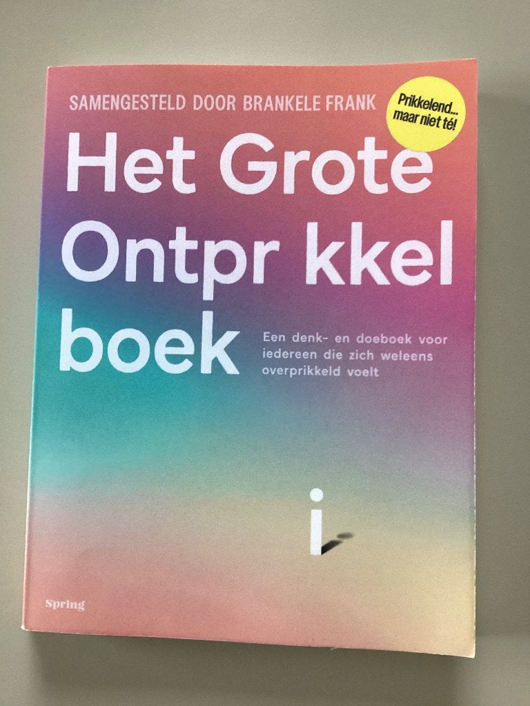 Het grote ontprikkelboek.  Brankele Frank#, Ophalen of Verzenden, Nieuw, Ontwikkelingspsychologie, Brankele Frank