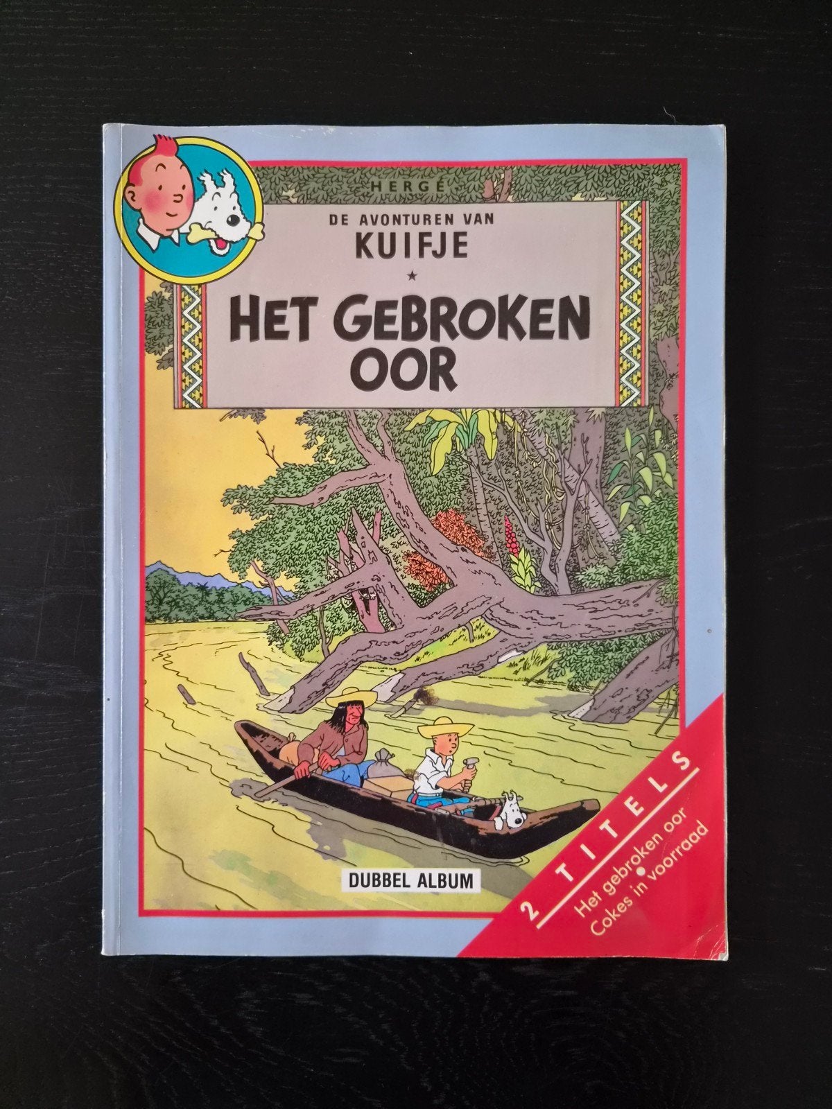 Kuifje dubbelalbum: Het Gebroken Oor & Cokes in Voorraad, Boeken, Eén stripboek, Ophalen of Verzenden, Gelezen