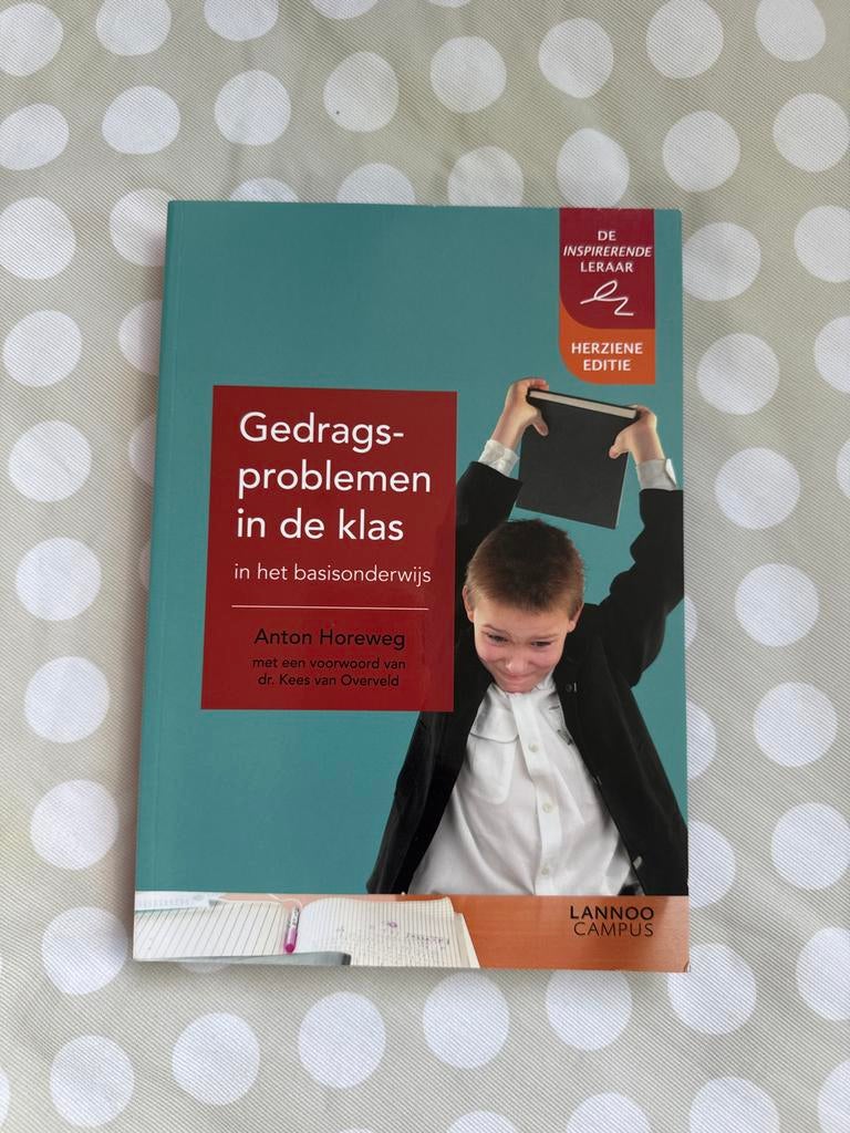 Gedragsproblemen in de klas in het basisonderwijs, Boeken, Studieboeken en Cursussen, Ophalen of Verzenden, Zo goed als nieuw