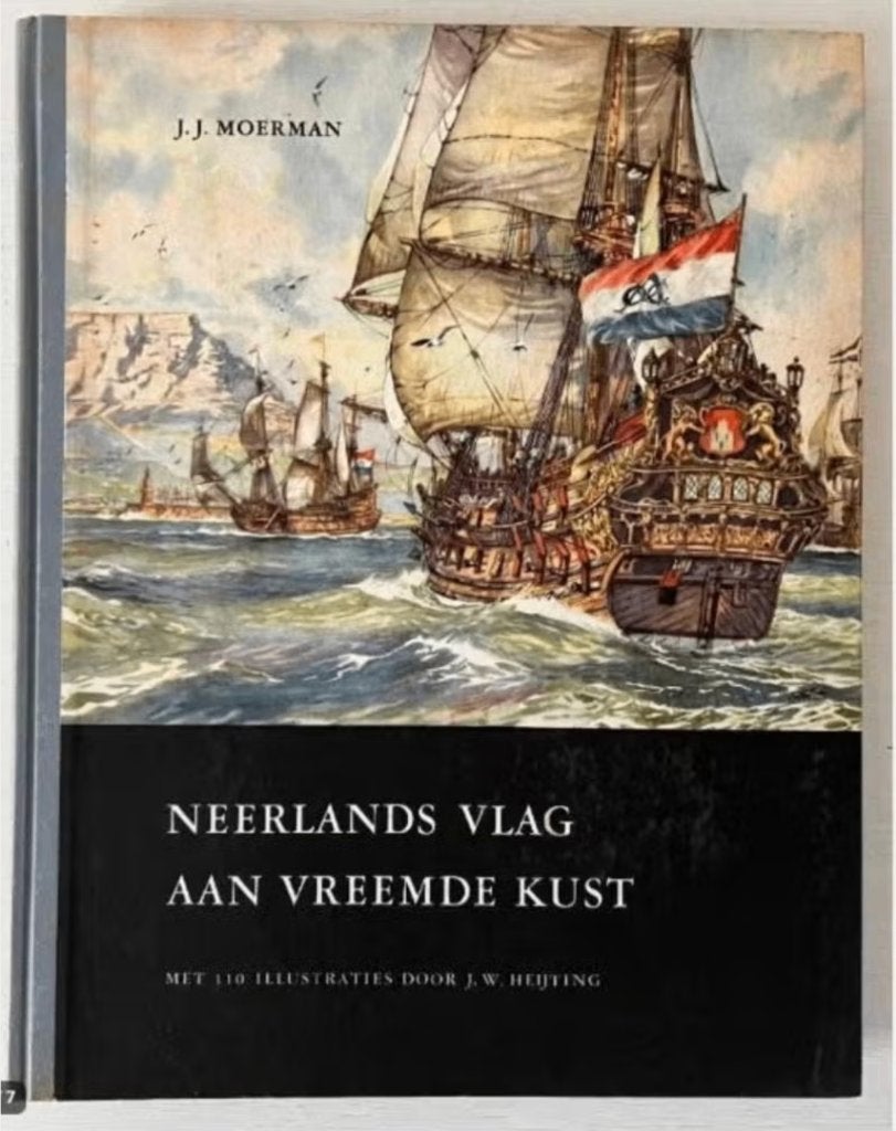 Neerlands vlag aan vreemde kust - J. J. Moerman (compleet), Ophalen of Verzenden, Gelezen, Europa