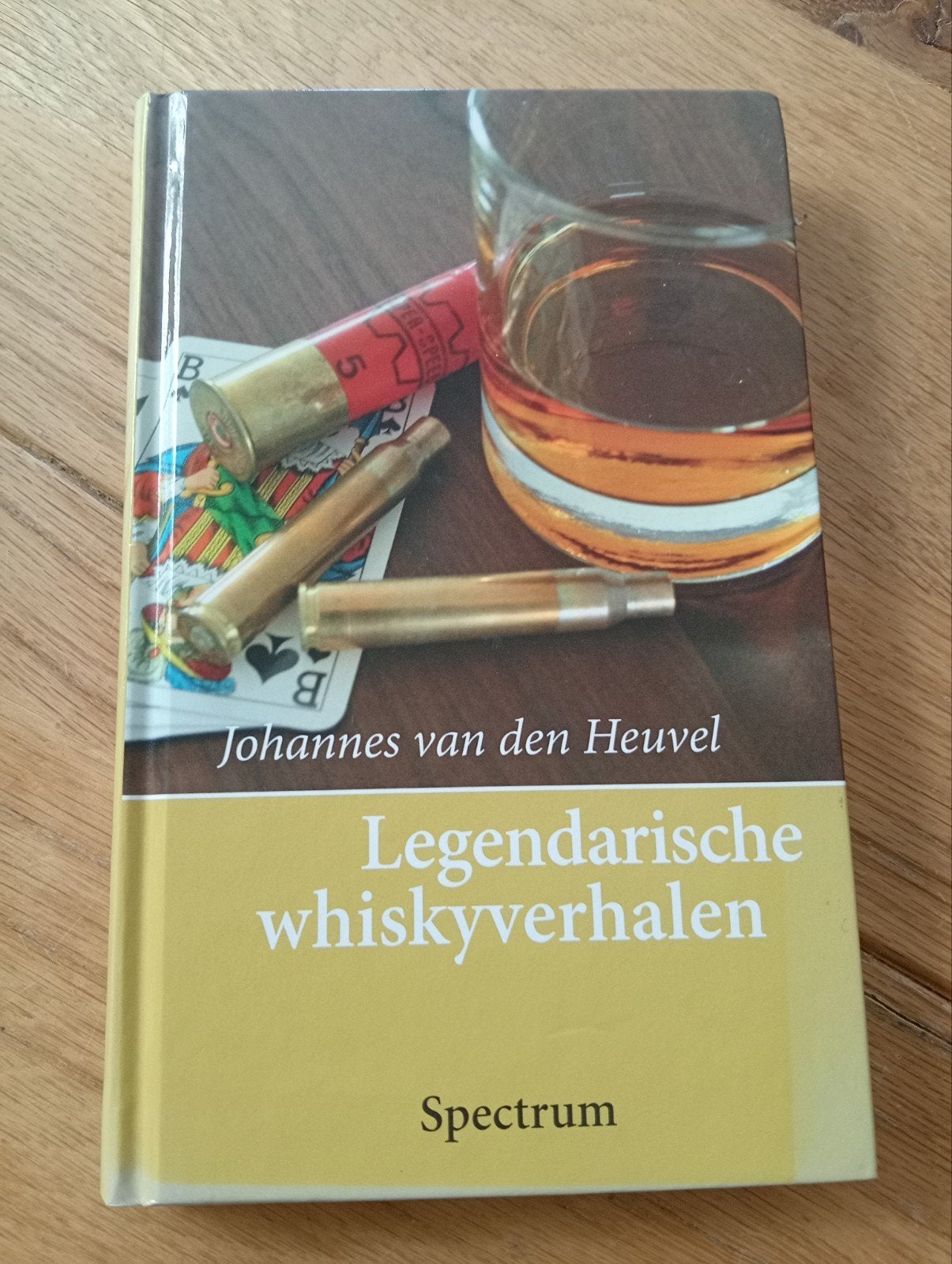 Legendarische whiskyverhalen - Johannes van den Heuvel, Ophalen of Verzenden, Zo goed als nieuw, Johannes van den Heuvel