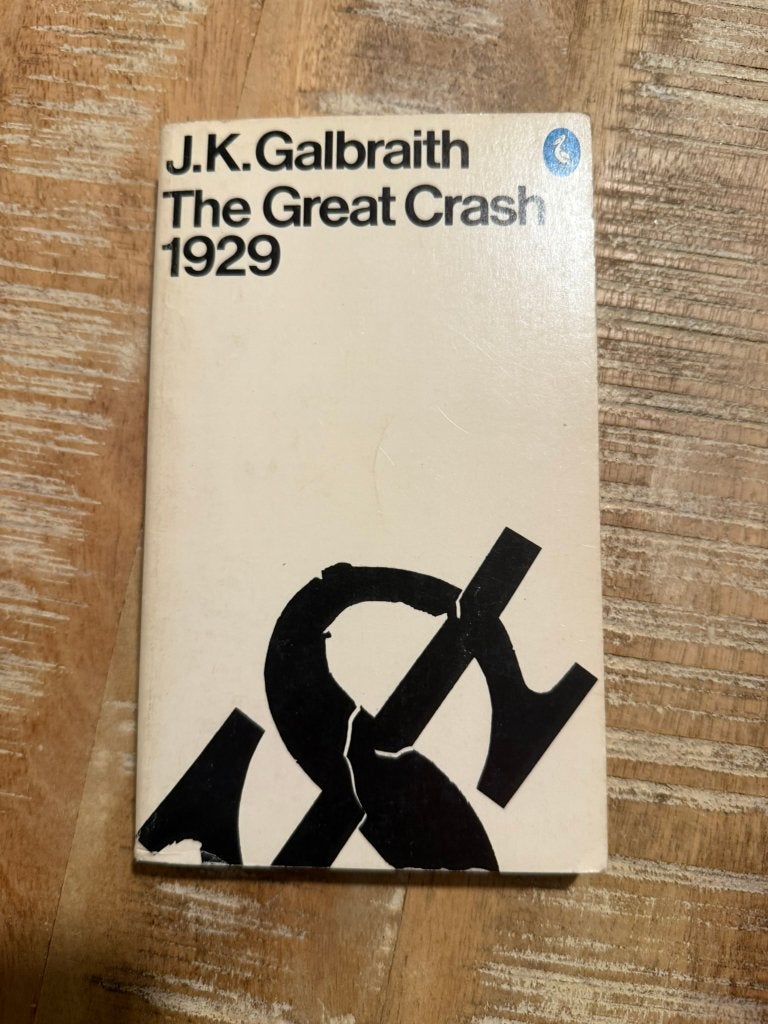 The Great Crash 1929 - J.K. Galbraith, Gelezen, J.K. Galbraith, Ophalen of Verzenden, Management
