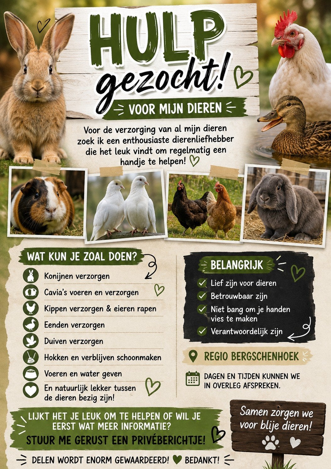 SPOED  Hulp gezocht voor de verzorging van onze dieren  17